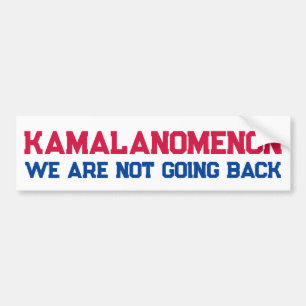 KAMALANOMENON Kamala Harris We are not going back Bumper Sticker