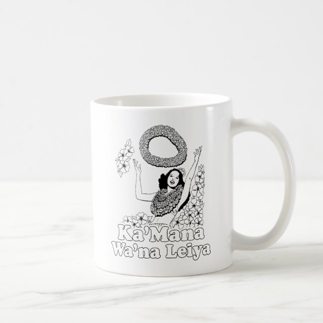 Ka'mana Wana Lei Ya Coffee Mug (Right)
