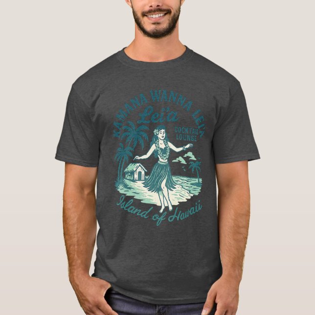 Kamana Wanna Lei A Cocktail Lounge T-Shirt (Front)