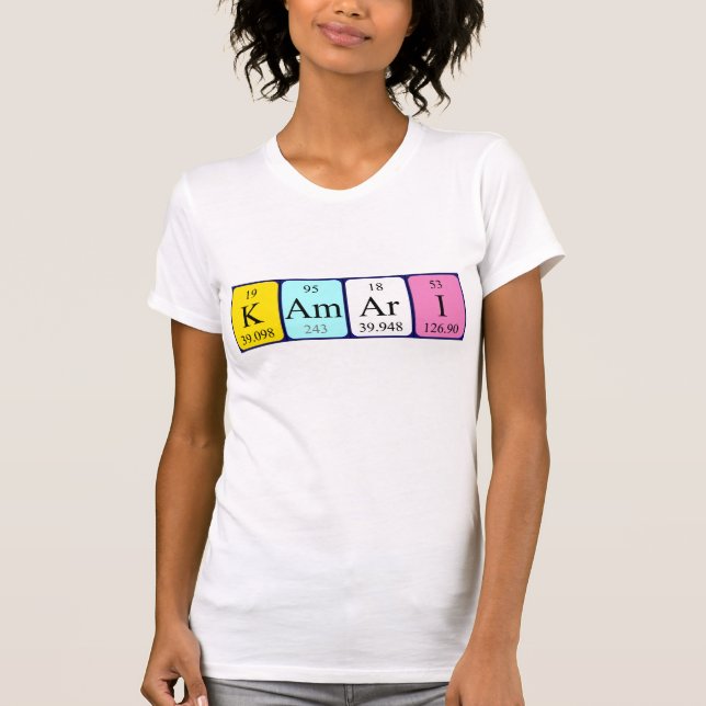 Kamari periodic table name shirt (Front)