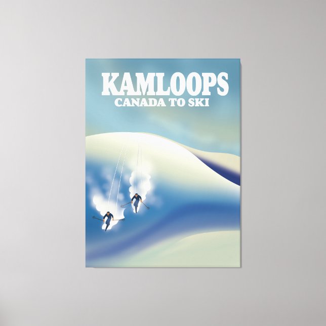 Kamloops Canada to Ski Canvas Print (Front)