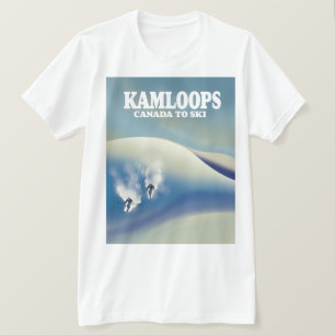Kamloops Canada to Ski T-Shirt