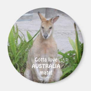 Kangaroo Gotta loveAUSTRALIAmate!, ©BLHS Magnet