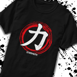 Kanji Strength Japanese Symbol Language Word Japan T-Shirt