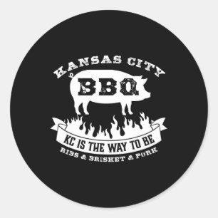 Kansas City Bbq Kc Is The Way To Be Funny Bbq  Classic Round Sticker