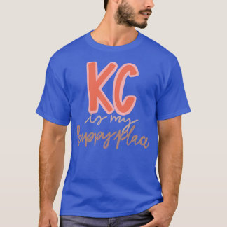 Kansas City is my Happy Place T-Shirt