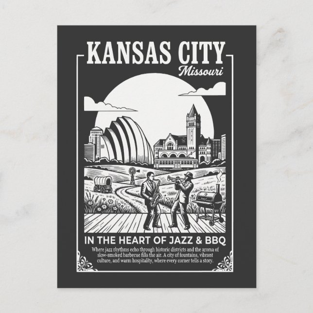 Kansas City Missouri In The Heart of Jazz and BBQ Postcard (Front)