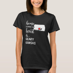 Kansas Home is Where the Heart is Geary County T-Shirt