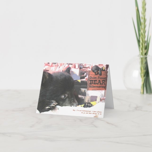 Kapalua I'm not hibernating! - Note Card (Front)