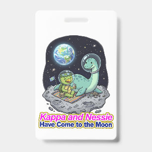 Kappa and Nessie Have Come to the Moon ID Badge