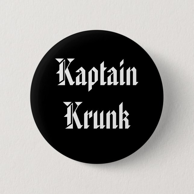 Kaptain Krunk 6 Cm Round Badge (Front)