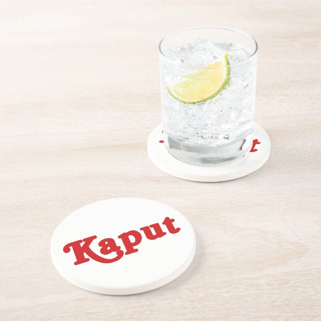 KAPUT ♦ NOT WORK ♦ COASTER (Side)