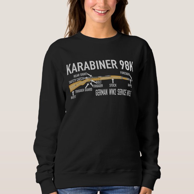 Karabiner 98k German WW2 Rifle Diagram Sweatshirt (Front)