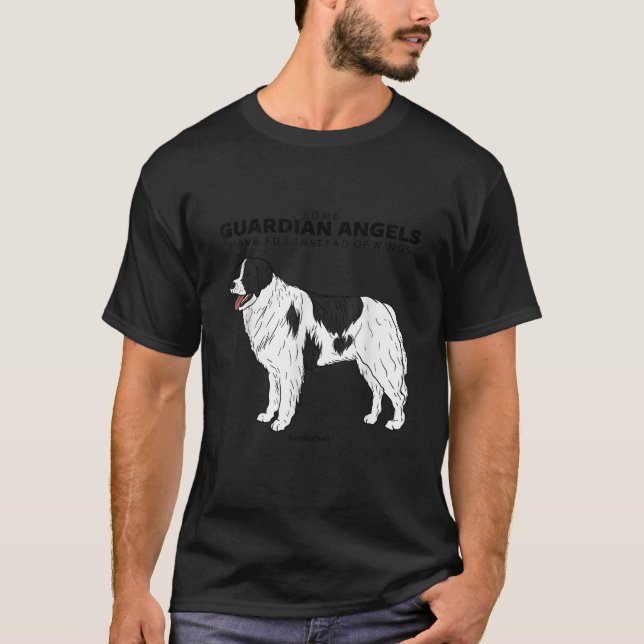 Karakachan Livestock Guardian Dog Guardian Angel W T-Shirt (Front)