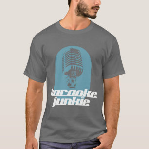 Karaoke Junkie Tee