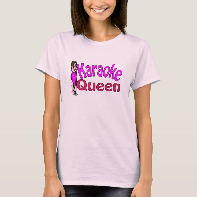 Karaoke Queen T-Shirt (Front)