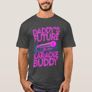 Karaoke Singer 80s Retro Daddys friend T-Shirt