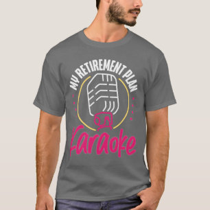 Karaoke Singer Retired 80s Retro retro T-Shirt