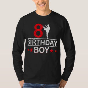 Karate 8th Birthday Boy Taekwondo  8 Years Old Kid T-Shirt