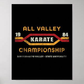 Karate All Valley 1984 Mens Womens Kid Funny Graph Poster