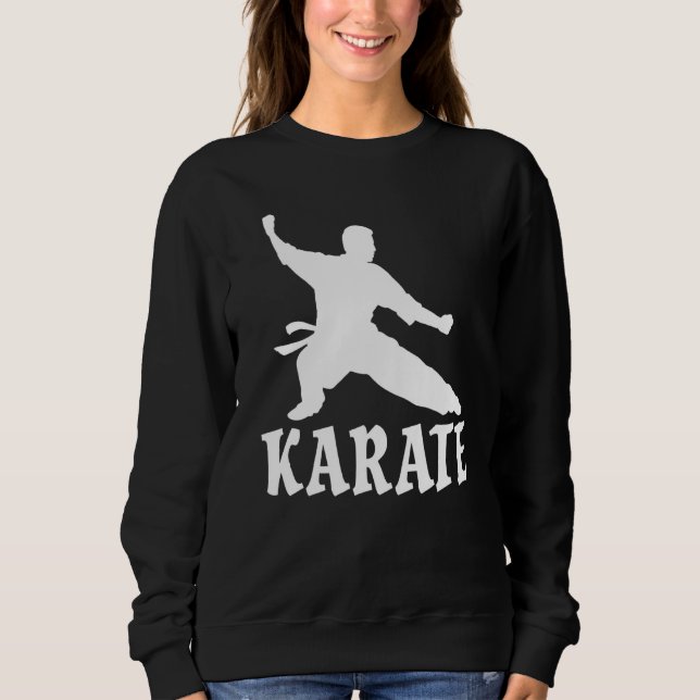 Karate Amaing Karate Karate Costume Karate   Sweatshirt (Front)