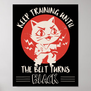 Karate Apparel Karate Quote Clothes Cats  Poster