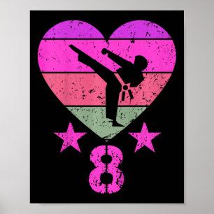 Karate Birthday 8 Year Old Boy Girl 8th Birthday K Poster
