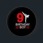 Karate Birthday Tee Boy Gift Kids Taekwondo 1  6 Cm Round Badge<br><div class="desc">Karate Birthday Tee Boy Gift Kids Taekwondo 1</div>