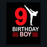 Karate Birthday Tee Boy Gift Kids Taekwondo 1  Poster<br><div class="desc">Karate Birthday Tee Boy Gift Kids Taekwondo 1</div>