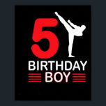 Karate Birthday Tee Boy Gift Kids Taekwondo 2  Poster<br><div class="desc">Karate Birthday Tee Boy Gift Kids Taekwondo 2</div>