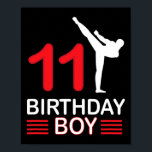 Karate Birthday Tee Boy Gift Kids Taekwondo 3  Poster<br><div class="desc">Karate Birthday Tee Boy Gift Kids Taekwondo 3</div>