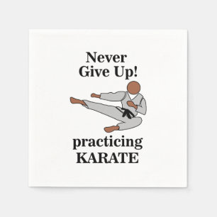 Karate Black Belt Never Give Up Martial Arts Party Napkin