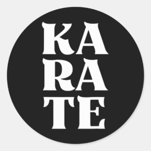 Karate Bold Letters Japanese Martial Art Karateka Classic Round Sticker