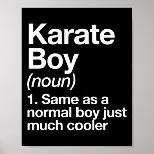 Karate Boy Definition Funny Martial Arts Sports  Poster