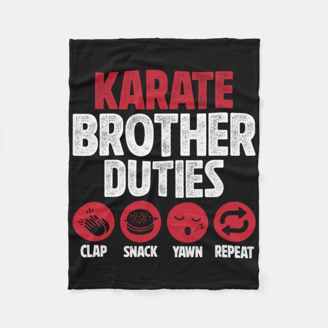 Karate Brother Duties Karate Bro  Fleece Blanket (Front)
