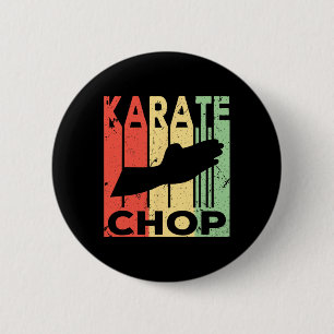 Karate Chop Vintage  6 Cm Round Badge