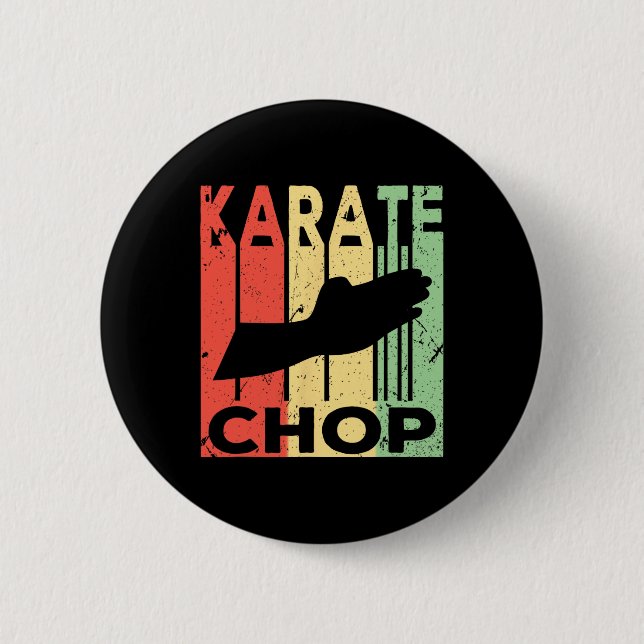 Karate Chop Vintage  6 Cm Round Badge (Front)