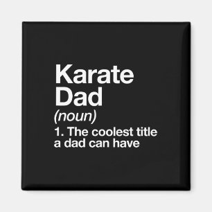 Karate Dad Definition Funny Sports Martial Arts  Magnet
