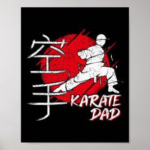 Karate Dad Japanese Sun Font Karate Dojo Martial A Poster
