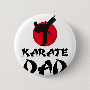 Karate Dad Martial Arts  6 Cm Round Badge