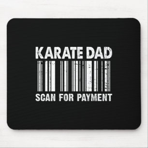 Karate Dad Scan For Payment Rcode Father's Day  Mouse Pad