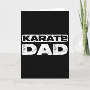 Karate Dad Shirt Men Fathers Day Karate Dad  Card
