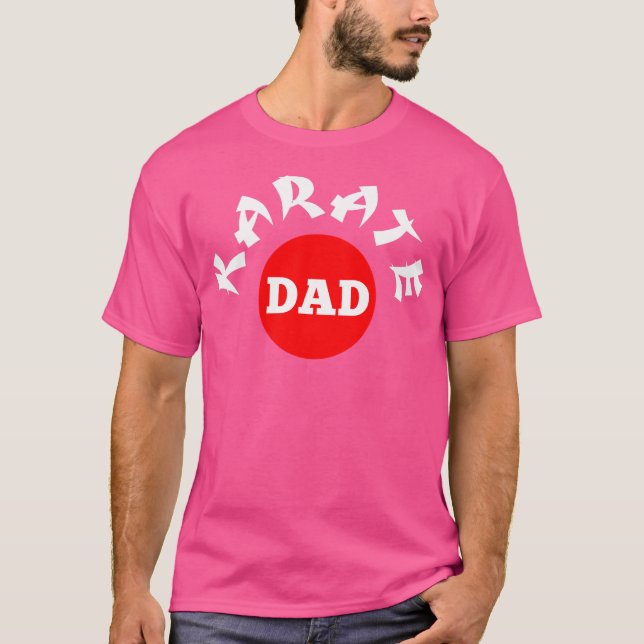 Karate Dad T-Shirt (Front)