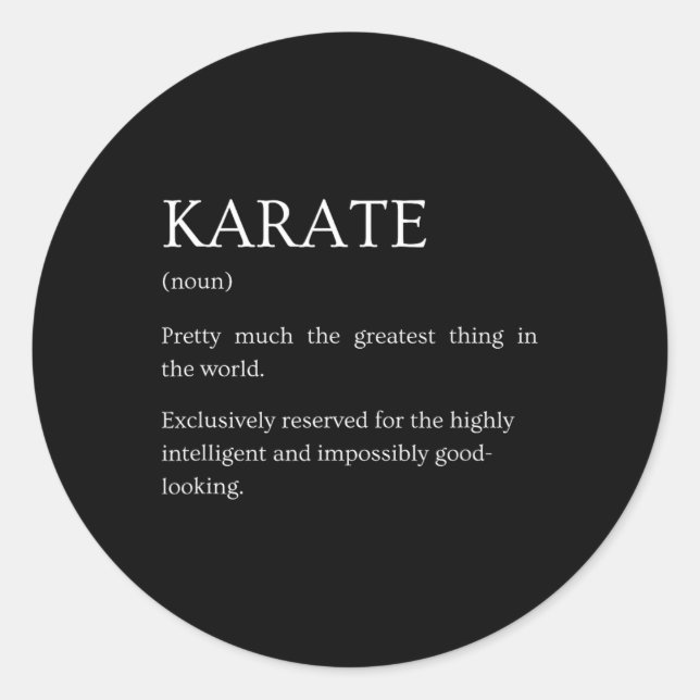 Karate Definition - Funny Sarcastic Karate Explana Classic Round Sticker (Front)