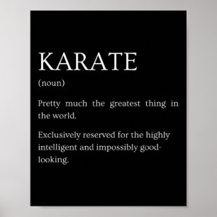 Karate Definition - Funny Sarcastic Karate Explana Poster