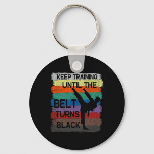 Karate Design Keep Training Until The Belt Turns B Key Ring