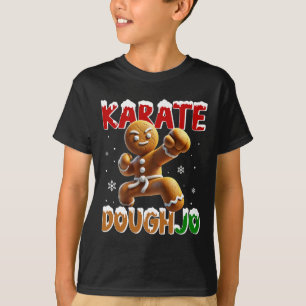 Karate Doughjo Funny Martial Arts Punch Gingerbrea T-Shirt