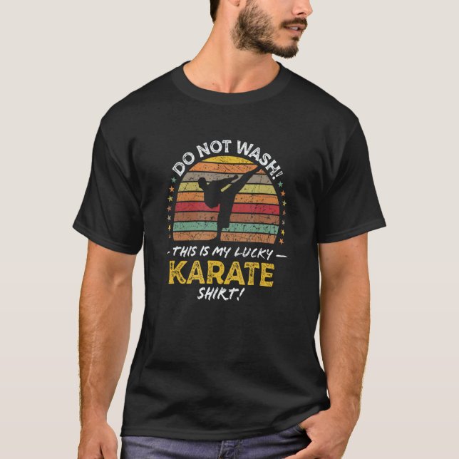 Karate Funny Instructor Student Quote Graphic T-Shirt (Front)