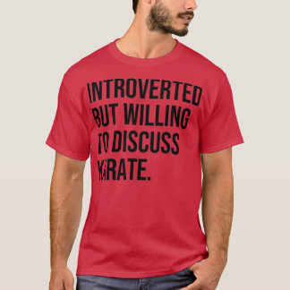 Karate Funny Introverted Martial Arts Saying T-Shirt