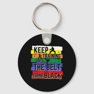 Karate Gifts Keep Training Until The Belt Turns Bl Key Ring